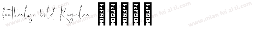 featherly bold Regular字体转换